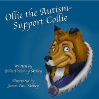 Ollie the Autism-Support Collie (Therapy Dogs) 1947847015 Book Cover