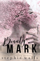 Beauty Mark 1539418758 Book Cover