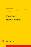 Broderies nervaliennes (French Edition) 240605702X Book Cover