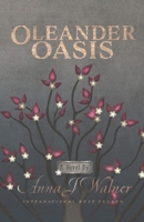 Oleander Oasis B0C4MW5Q35 Book Cover