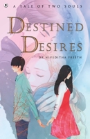 Destined Desires B09MP78WX7 Book Cover