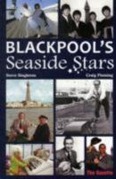 Blackpool's Seaside Stars 1780911181 Book Cover