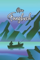 Mein Fangbuch: See Landschaft Natur Vater Sohn blaue Illustration - Angelbuch - Fangbuch zum ausf�llen + Spruchsammlung - 120 Seiten (DIN A5/15x22cm) Glanz Cover - Anglersport, Hobby, Fischen, F�nge,  1660860482 Book Cover