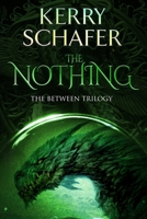 The Nothing 0986120294 Book Cover