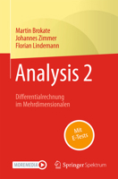 Analysis 2: Differentialrechnung im Mehrdimensionalen (German Edition) 3662711400 Book Cover