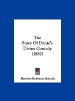 The Story Of Dante's Divine Comedy... 1276692390 Book Cover