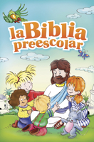 La Biblia Preescolar 1414359950 Book Cover