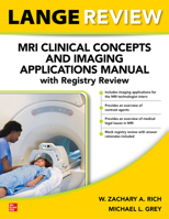 Lange Review: MRI Clinical Concepts and Imaging Applications Manual with Registry Review 1264632797 Book Cover