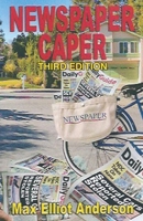 Newspaper Caper (Tweener Press Adventure Series, 1) 0972925643 Book Cover