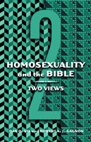 Homosexuality and the Bible: Two Views 080063618X Book Cover