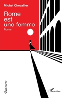 Rome est une femme (Écritures) (French Edition) 2343214646 Book Cover