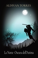 La Notte Oscura dell'Anima 6599377696 Book Cover