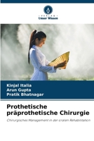 Prothetische präprothetische Chirurgie (German Edition) 6207495357 Book Cover