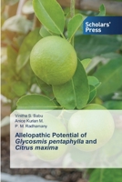 Allelopathic Potential of Glycosmis pentaphylla and Citrus maxima 6138931742 Book Cover