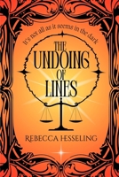 The Undoing of Lines 1764379101 Book Cover