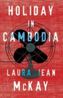 Holiday in Cambodia 1863956069 Book Cover