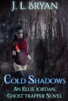 Cold Shadows 1503028496 Book Cover