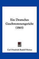 Ein Deutsches Geschworenengericht (1865) 1161144315 Book Cover