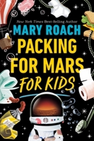 Packing for Mars for Kids 1324019379 Book Cover