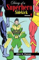 Diary of a Superhero Sidekick 151711926X Book Cover