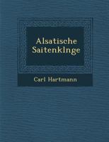 Alsatische Saitenkl�nge 124998727X Book Cover