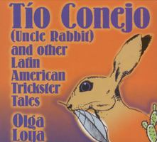 Tio Conejo/Uncle Rabbit 0874837685 Book Cover
