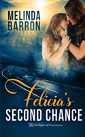 Felicia's Second Chance 1639540873 Book Cover