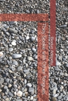 They Spoke with Other Tongues B08TYVDFFP Book Cover