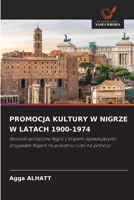 Promocja Kultury W Nigrze W Latach 1900-1974 (Polish Edition) 6630097270 Book Cover