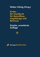 Krebs - Ein Handbuch Fur Betroffene, Angeh Rige Und Betreuer 3211830251 Book Cover