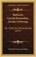 Baltische Geschichtsstudien 116745541X Book Cover