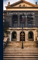 Laws Of The State Of New York 1024721000 Book Cover