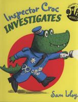 Inspector Croc Investigates 1435156277 Book Cover