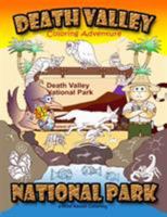 Death Valley National Park Coloring Adventure 0692910409 Book Cover