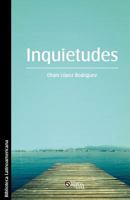 Inquietudes 1597548332 Book Cover