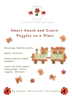 Smart Snack and Learn: Puzzles on a Plate B0GRKLVBTV Book Cover