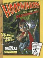 Hoodwinked: The True Story of Red Riding Hood 1571781749 Book Cover