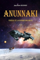 Anunnaki: Énenlil et la guerre des dieux 2957260190 Book Cover