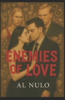 Enemies of love: I B0FCDBGBBV Book Cover