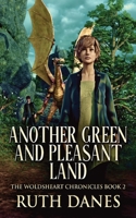 Another Green and Pleasant Land 4824145619 Book Cover