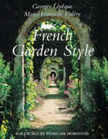 French Garden Style 0517142422 Book Cover
