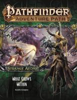 Pathfinder Adventure Path #113: What Grows Within 1601259131 Book Cover