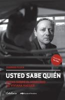 Usted sabe quién: Notas sobre el homicidio de Viviana Haeger (Colección Tal Cual) (Spanish Edition) 9563247124 Book Cover