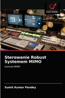 Sterowanie Robust Systemem MIMO: kontrola MIMO 6203523917 Book Cover