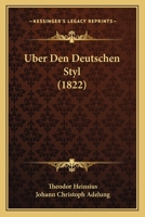 Uber Den Deutschen Styl (1822) 116811425X Book Cover