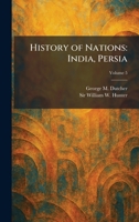 History of Nations: India, Persia 1025716876 Book Cover