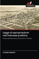 Legge di espropriazione nell'interesse pubblico 620282073X Book Cover