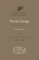 On the Liturgy, Volume I: Books 1-2 0674060016 Book Cover