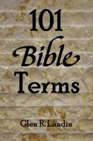 101 Bible Terms 099628074X Book Cover