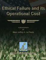 Ethical Failure and Its Operational Cost 1479281476 Book Cover